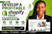 develop a profitable shopify store with winning product of your niche