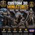 create 3d models wh40k dnd or custom miniatures for 3d printing