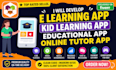 develop e learning app, education app, kid learning app, online course app