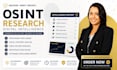 perform osint research private investigation and digital intelligence