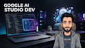 build custom ai apps using google ai studio