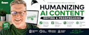 humanize ai content, edit an proofread essays, theses, research papers