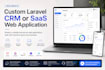 build a custom laravel CRM or saas web application