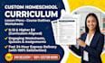 write complete homeschool curriculum lesson plans and course content outline