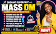 discord, instagram, telegram, facebook dm outreach campaign