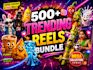 provide 500 ai viral reels bundle