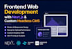 frontend web development with next js and custom headless cms