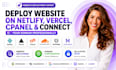deploy website on netlify, vercel, cpanel, connect domain and fix ddns