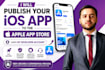 publish your ios app to apple app store using my developer account