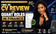 do CV review for quant roles in finance