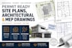 do permit ready site plans, architectural and mep drawings