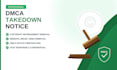 prepare and submit a professional dmca copyright takedown notice