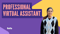 be your professional virtual assistant