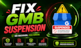 reinstate suspended google business profile and fix gmb suspension fast