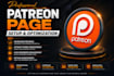 complete patreon page setup and management to attract subscriber