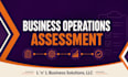 assess your business operations and create an improvement plan