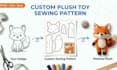 draft a custom plush toy sewing pattern from your design