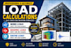 do wind load, seismic load and snow loading calculation
