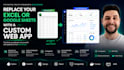 replace your excel or google sheets with a custom web app