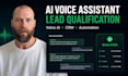 build an ai voice assistant for lead qualification and automation