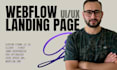 design and develop high converting webflow landing page