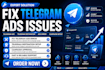 fix telegram ads errors approval, channel campaign rejected destination issues