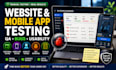 test websites, software and mobile apps with usability and bug QA testing