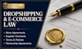 write comprehensive ecommerce dropshipping agreements