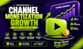 promote channel organically complete channel monetization