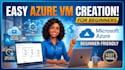create and configure azure virtual machines