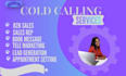 be cold caller for sales lead generation and appointment setting
