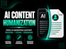 humanize your ai generated content