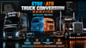 convert any truck model into ets2 ats with realistic features