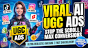 create viral ai ugc video ads