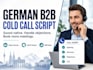 write a native german b2b cold call script with objection handling