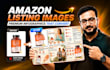 design amazon product images and listing infographics