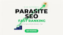 do high authority parasite SEO services for fast ranking