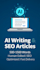 write ai SEO articles and blog posts
