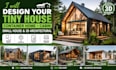 design your tiny house, container home, cabin, small house, and 3d architectural