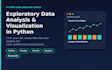 do exploratory data analysis and visualization in python