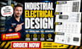 design industrial electrical design, control panels, plc drawings, mcc layouts