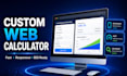 build a custom web calculator or interactive too