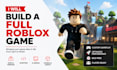 build a full roblox game