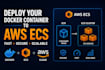 deploy your container to AWS ecs fargate