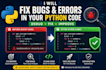 fix bugs and errors in your python code