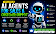 build ai agents for sales and customer support