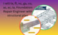tx, fl, nc, ga, co, az, sc, la, foundation repair engineer with structural plan