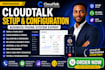 set up and configure cloudtalk business phone system