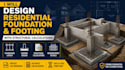 design residential foundation and footing with structural calculations