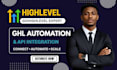 connect gohighlevel to n8n, make com, zapier, api automation